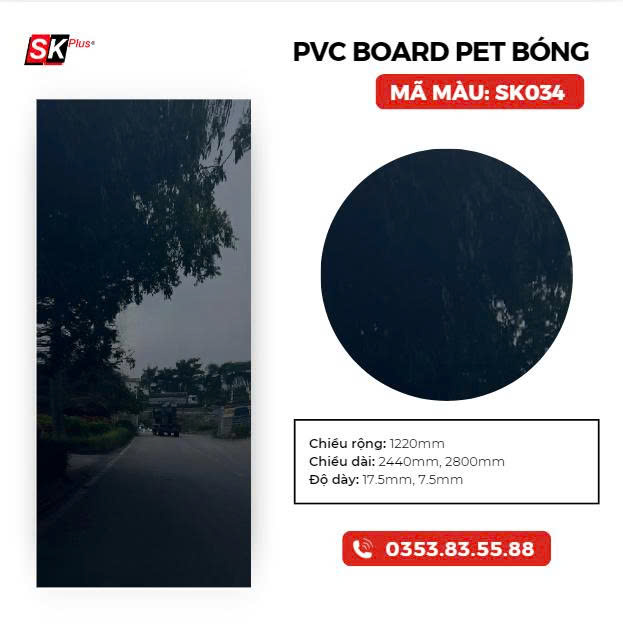 PVC BOARD PET BÓNG SK034