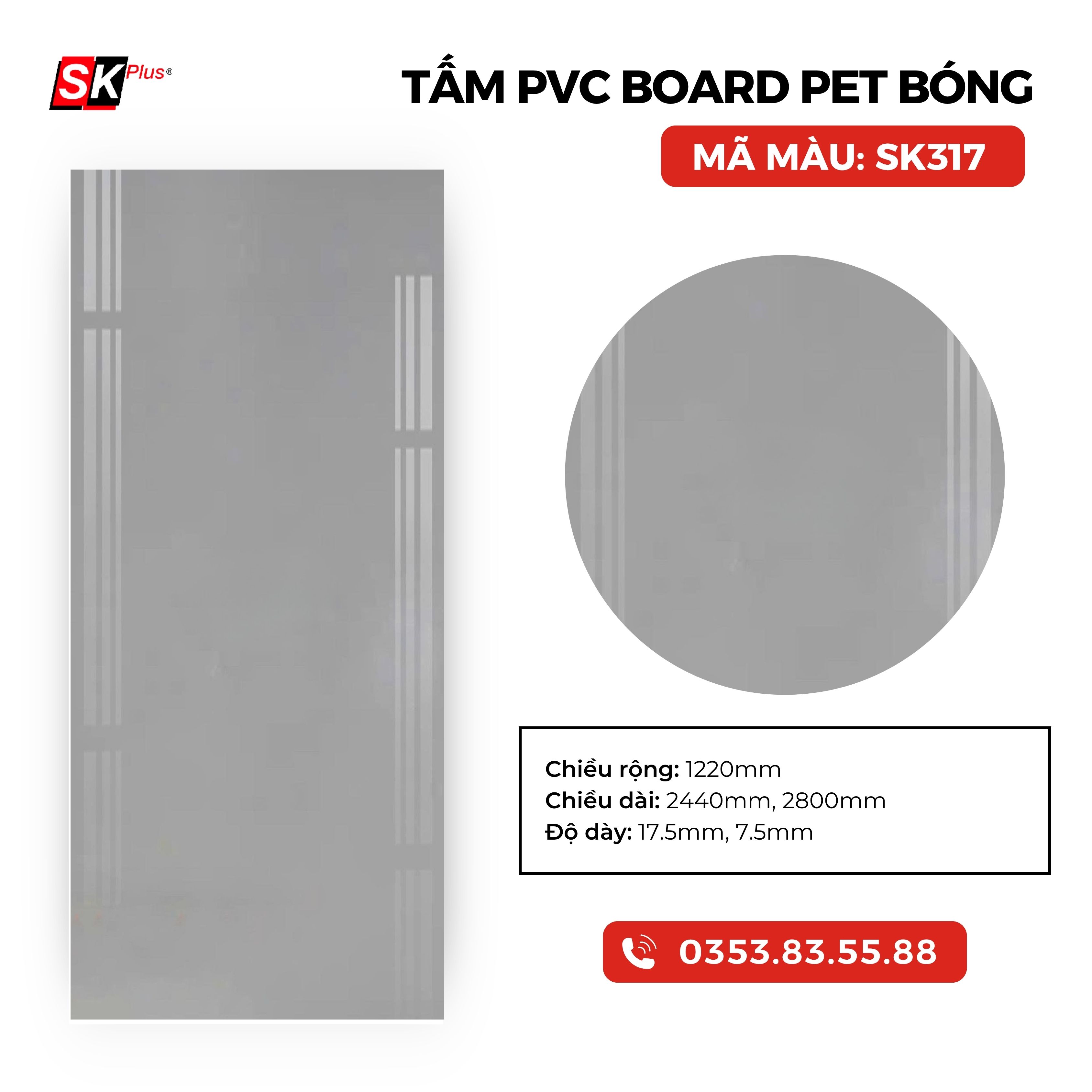 TẤM PVC BOARD PET BÓNG CAO CẤP - MÃ SK317
