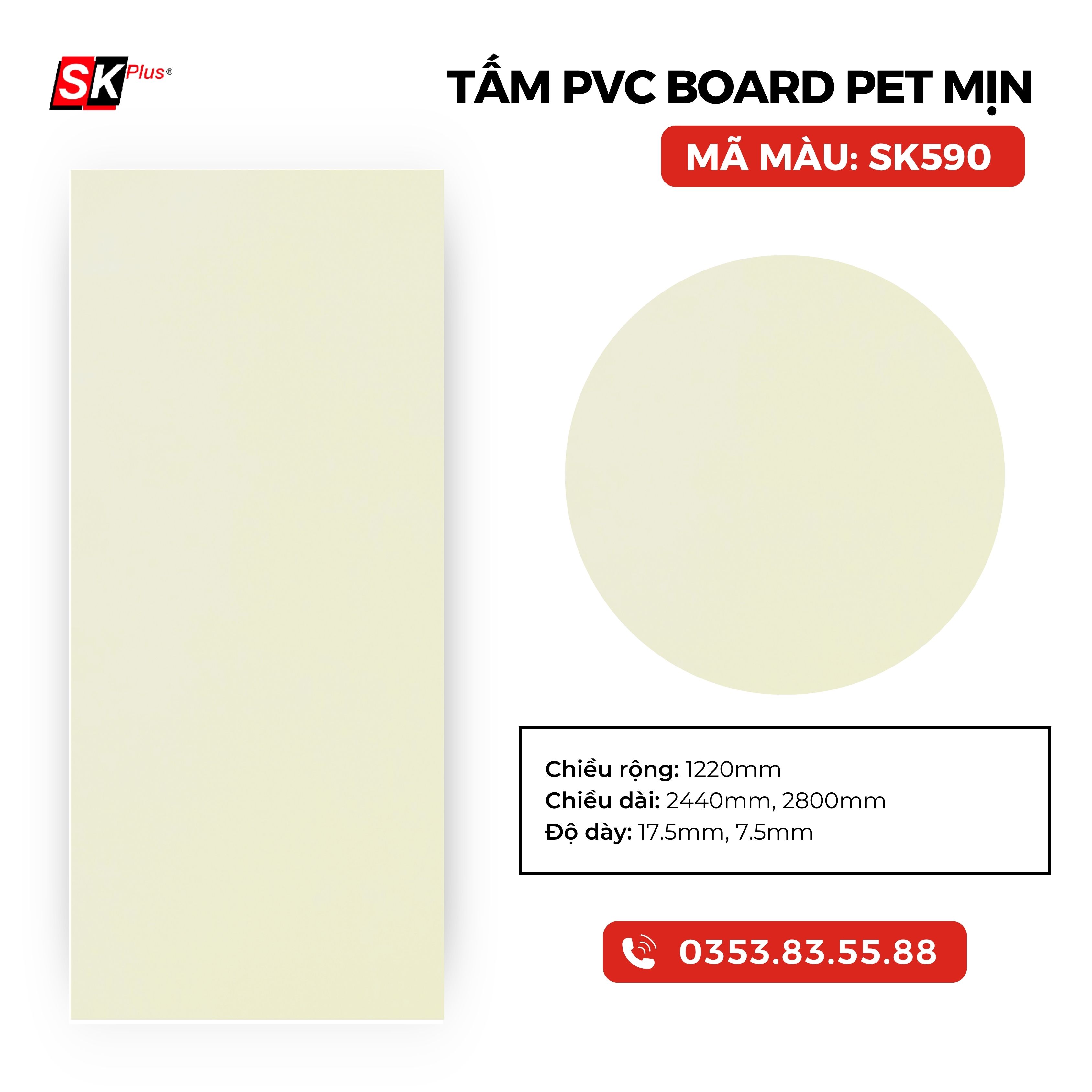 TẤM PVC BOARD PET MỊN CAO CẤP -  SK590