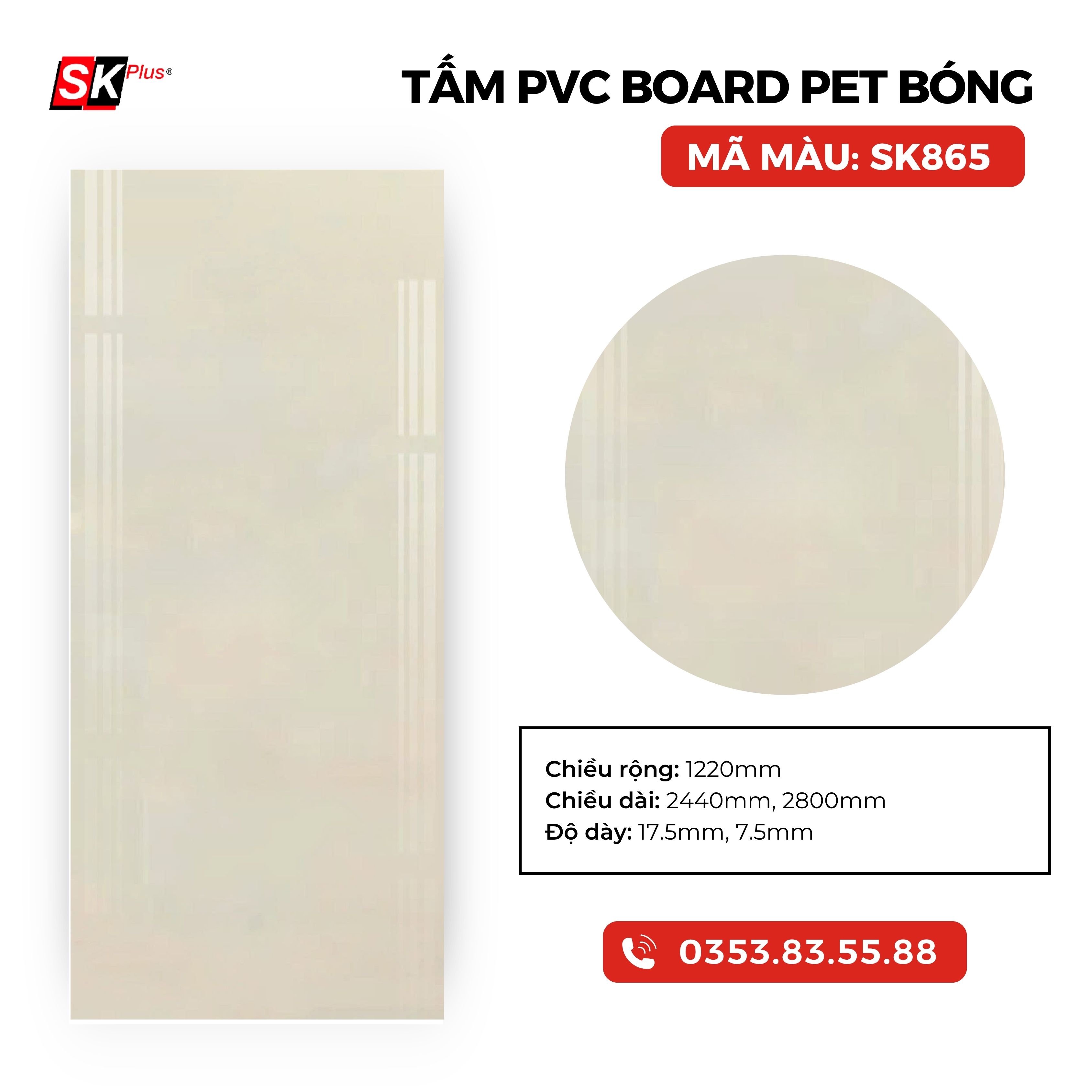 TẤM PVC BOARD PET BÓNG CAO CẤP - MÃ SK865