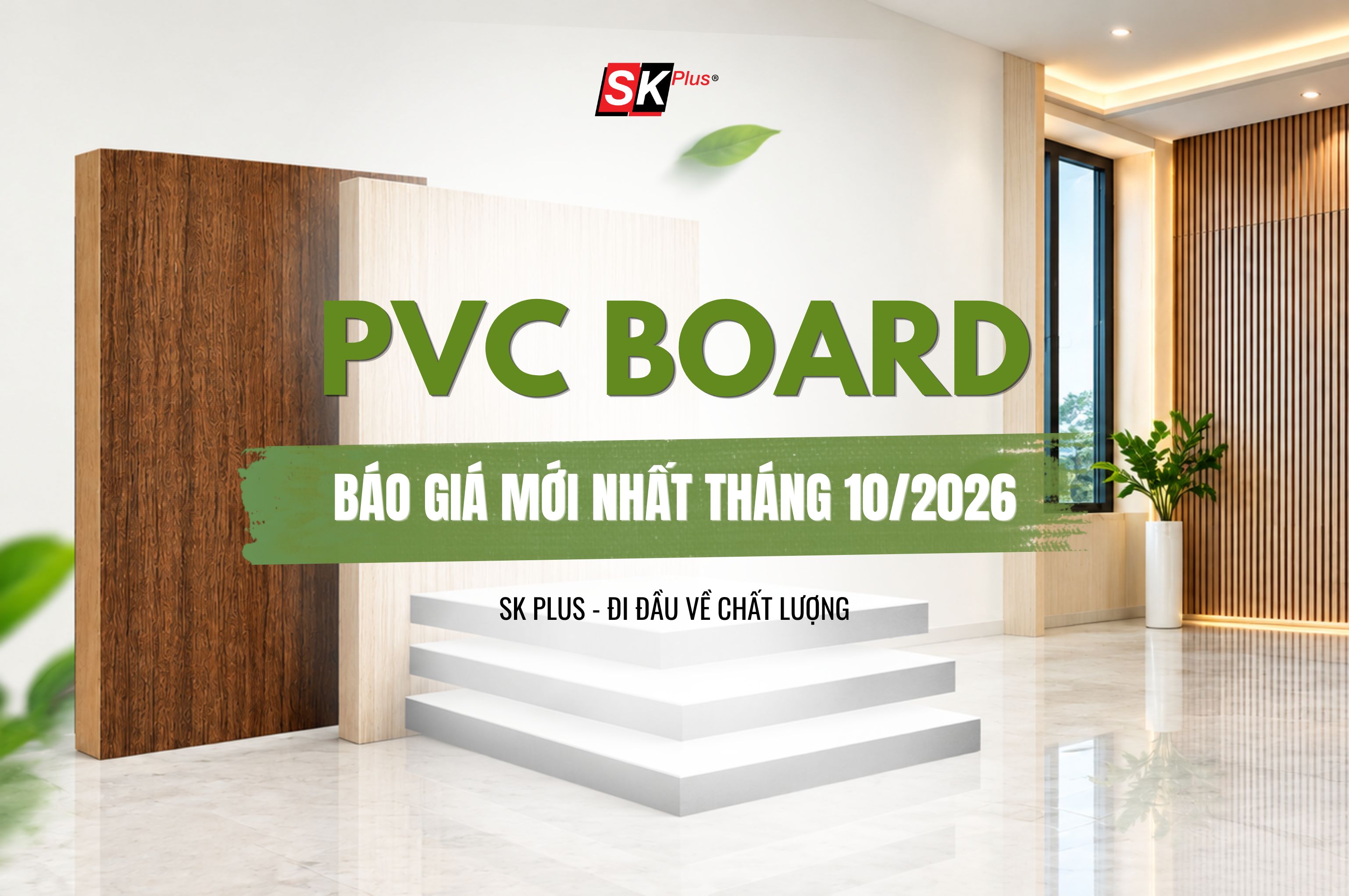 PVC Board - Báo giá mới nhất tháng 10/2026