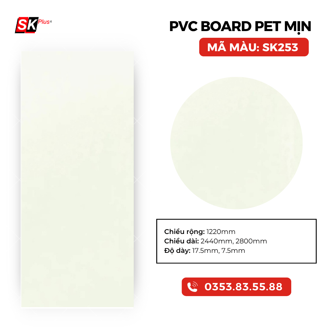 PVC BOARD PET MỊN SK253