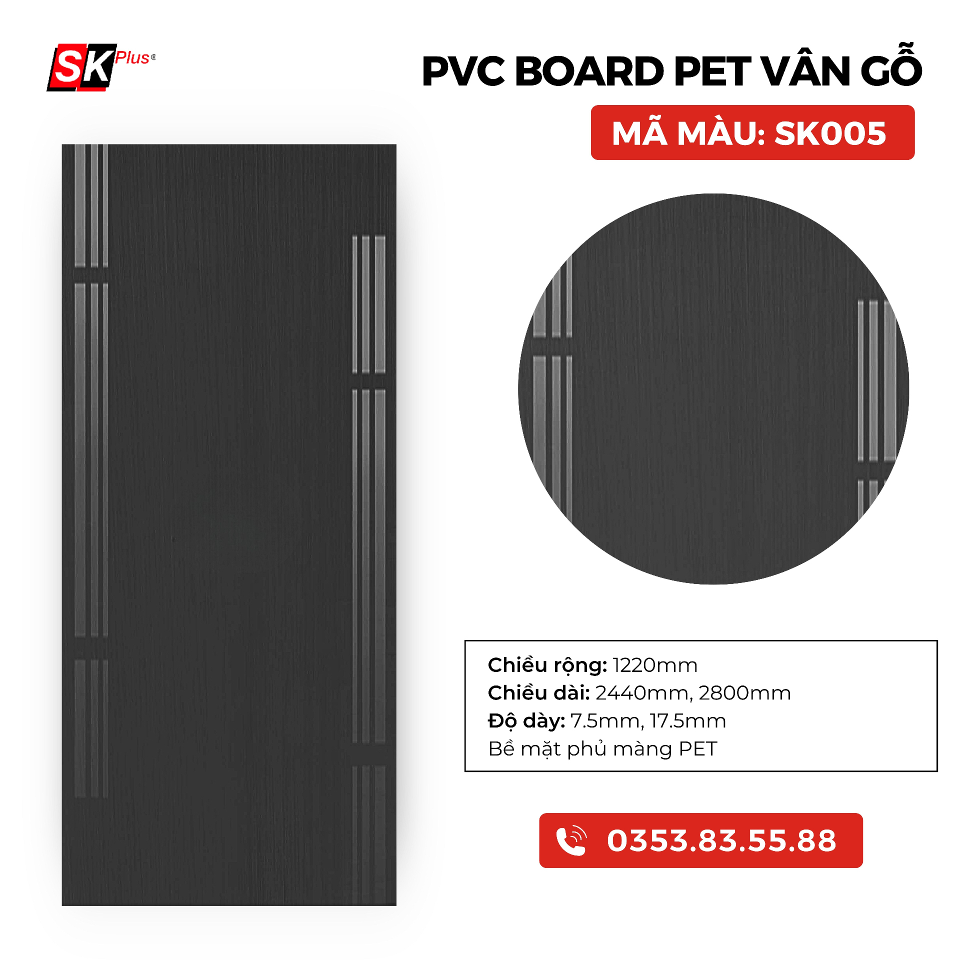 PVC BOARD PET BÓNG VÂN GỖ SK005