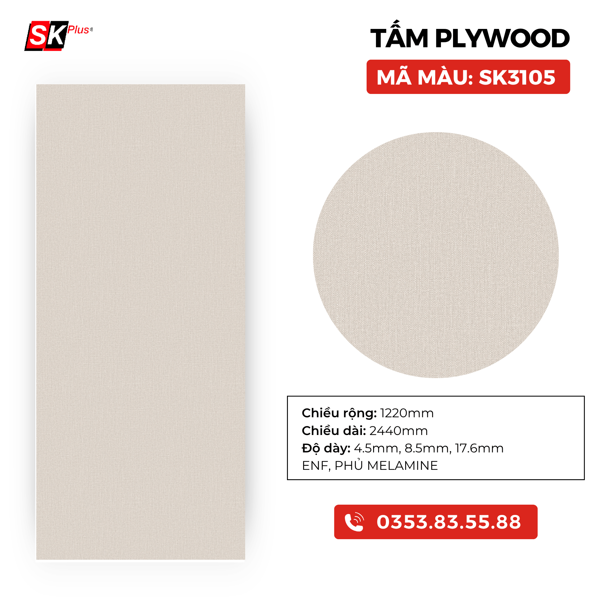 TẤM PLYWOOD PHỦ MELAMINE - SK3105
