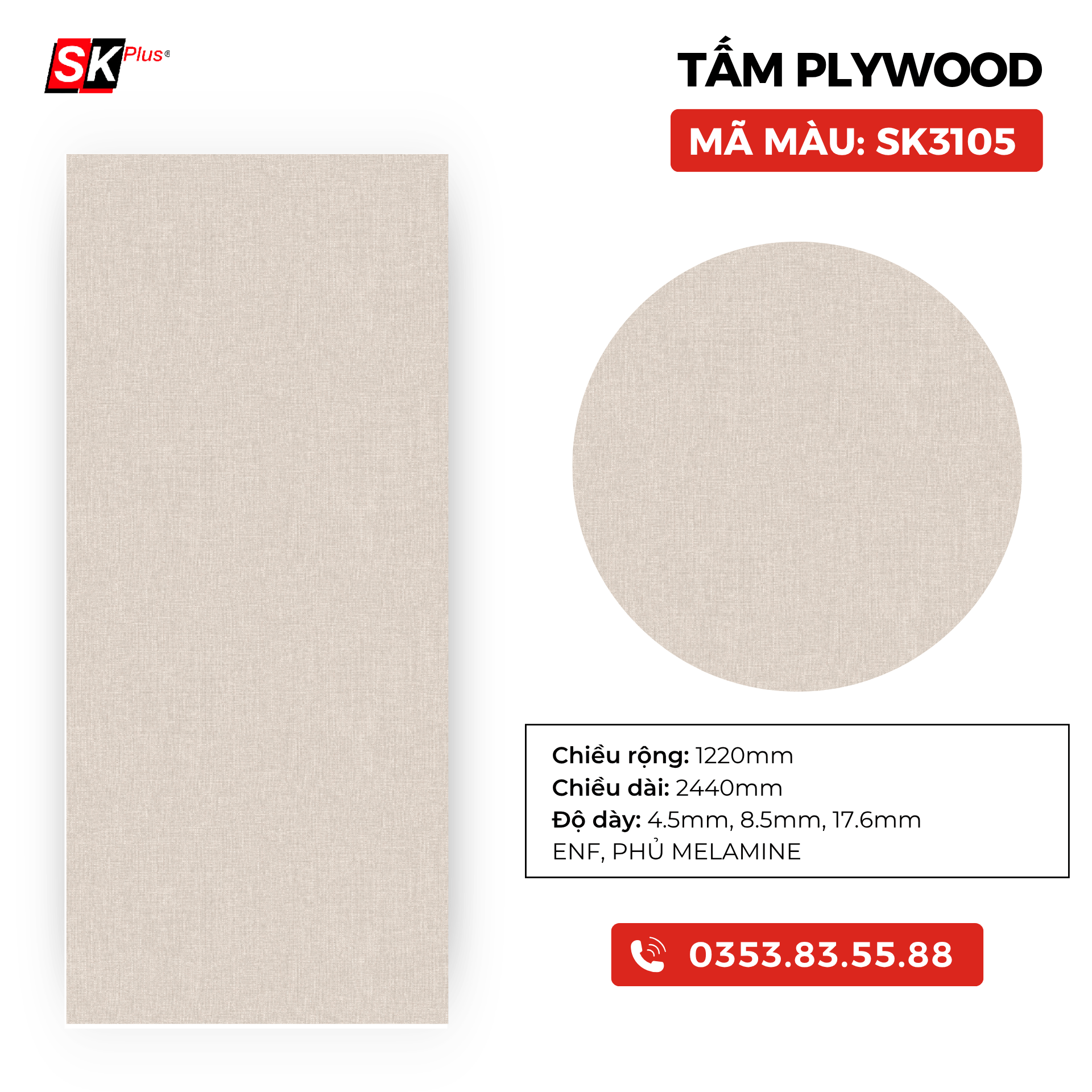 TẤM PLYWOOD PHỦ MELAMINE - SK3105