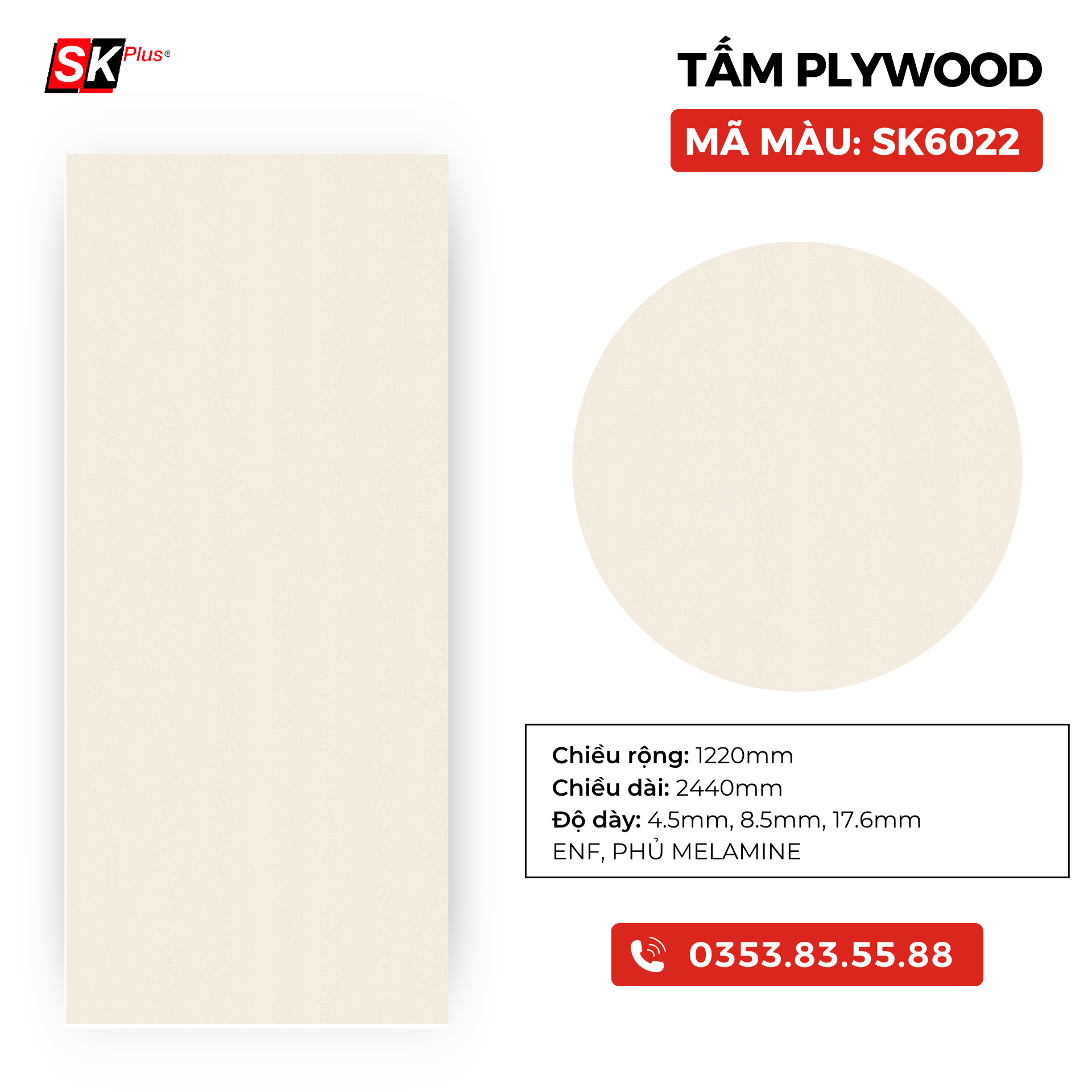 TẤM PLYWOOD PHỦ MELAMINE - SK6022