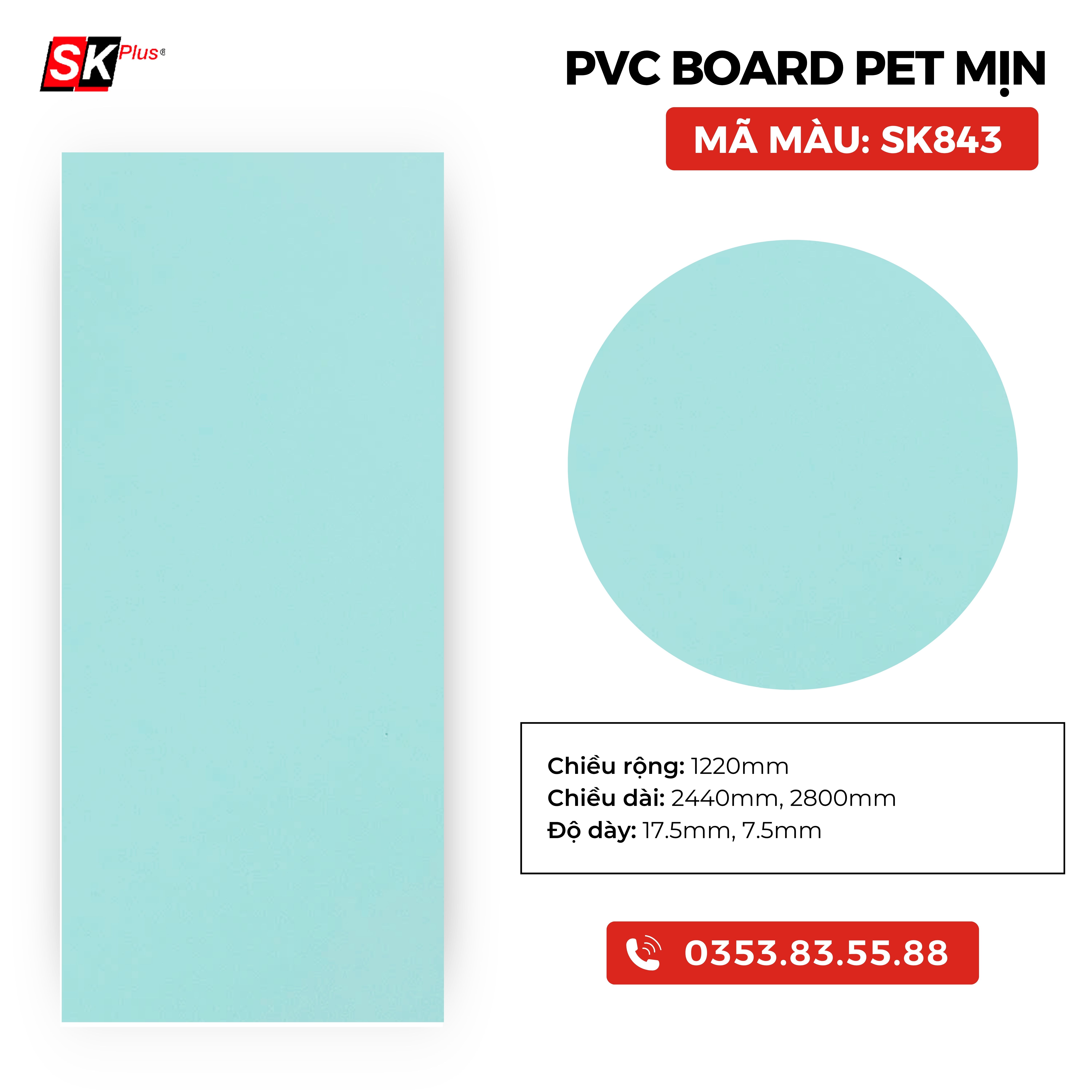 PVC BOARD PET MỊN SK843