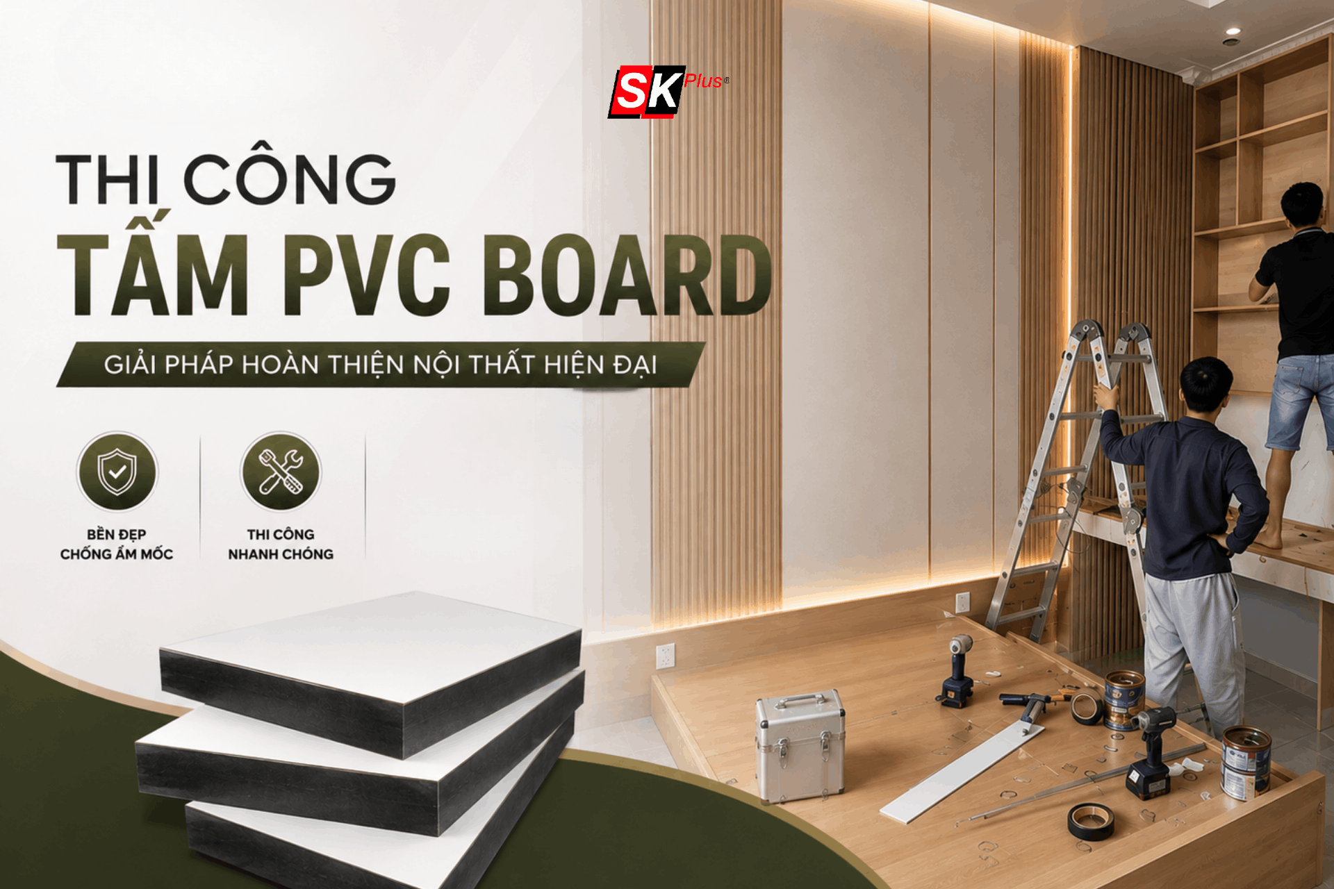 PVC Board – Ứng dụng thi công nội thất