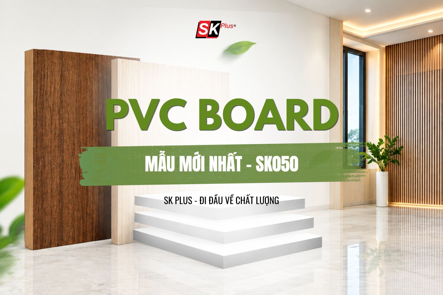 Tấm nhựa PVC SK Plus mẫu mới 2026 - SK050