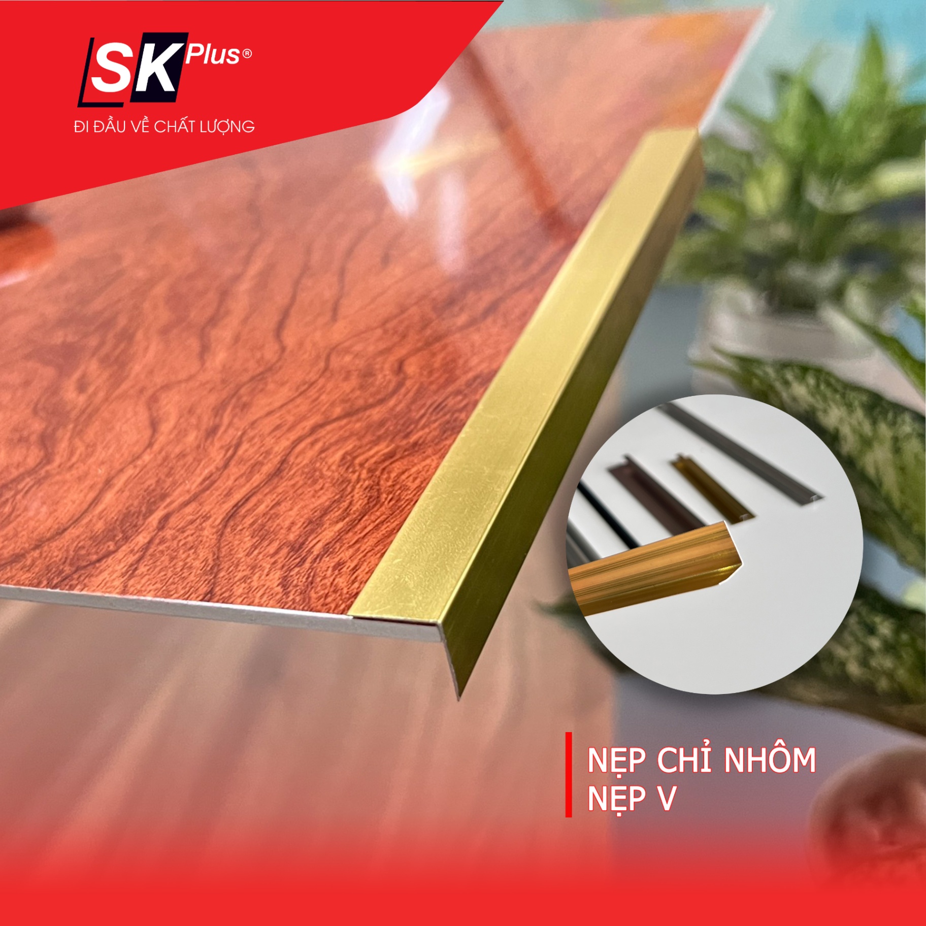 Nẹp Nhôm Trang Trí Là Gì? Các Loại Nẹp Nhôm Trang Trí SKPLUS