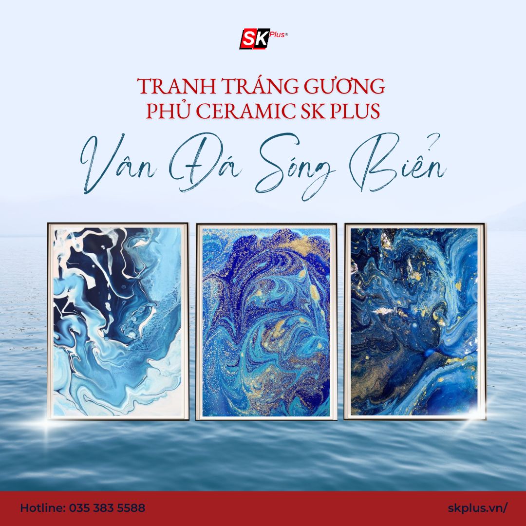 Tranh Tráng Gương Phủ Ceramic | 1000+ Mẫu Đẹp Bán Chạy 2026